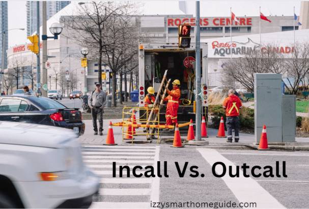 incall vs outcall