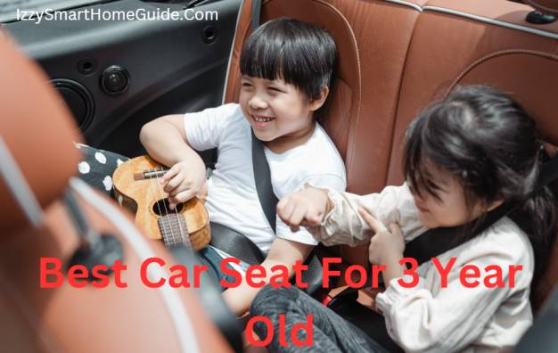 best car seat for 3 year old