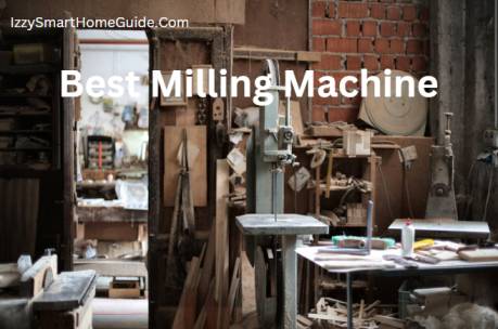 best milling machine