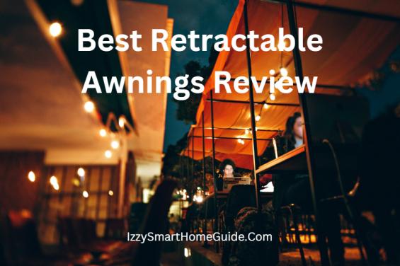 best retractable awnings review