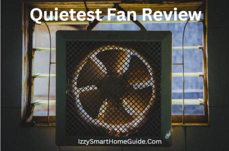 quietest fan review