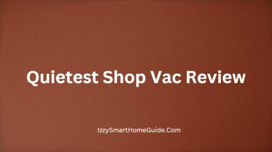 quietest shop vac review